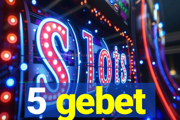 5 gebet